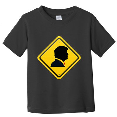 New! Trump Yellow Yield Road Sign Trump Road Yield Sign Toddler T-Shirt