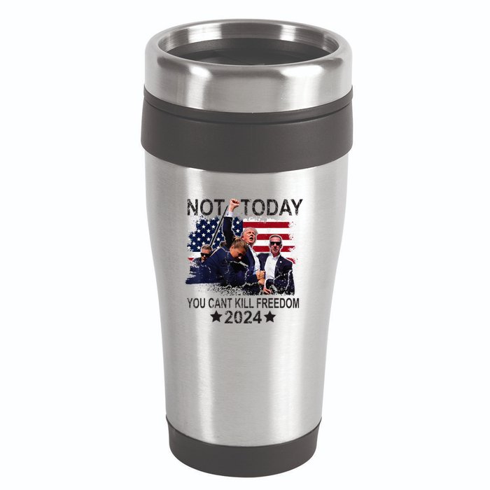 Not Today You CanT Kill Freedom 16oz Travel Tumbler