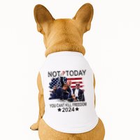 Not Today You CanT Kill Freedom Doggie Tank