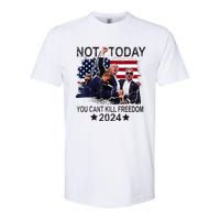 Not Today You CanT Kill Freedom Softstyle CVC T-Shirt