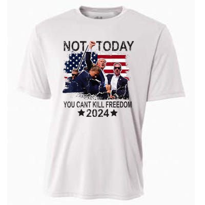 Not Today You CanT Kill Freedom Cooling Performance Crew T-Shirt