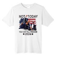 Not Today You CanT Kill Freedom Tall Fusion ChromaSoft Performance T-Shirt