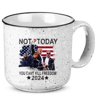 Not Today You CanT Kill Freedom 15oz Campfire Ceramic Mug