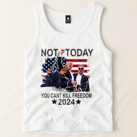 Not Today You CanT Kill Freedom Tank Top