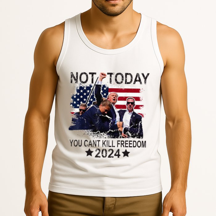 Not Today You CanT Kill Freedom Tank Top