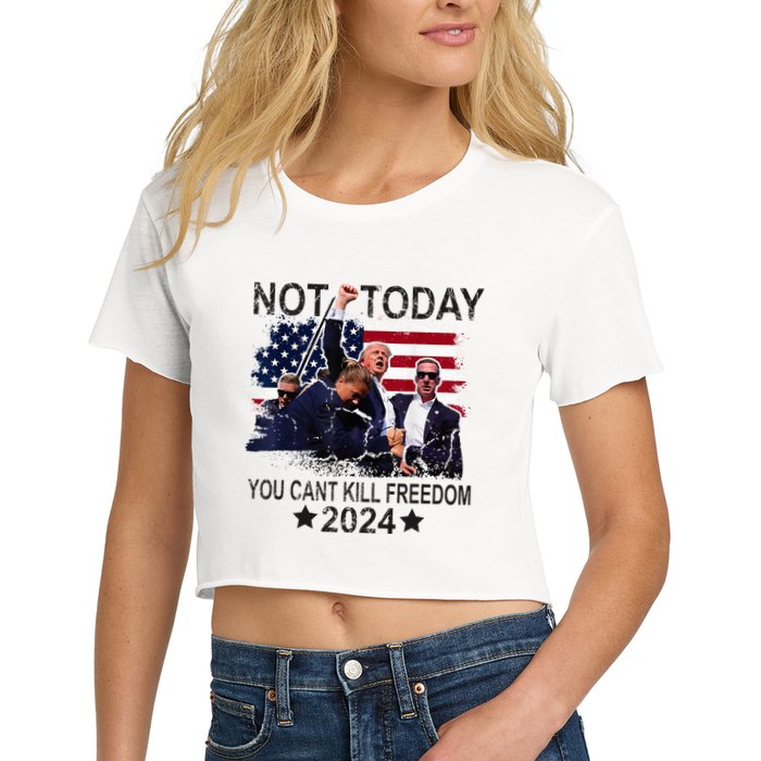 Not Today You CanT Kill Freedom Crop Top