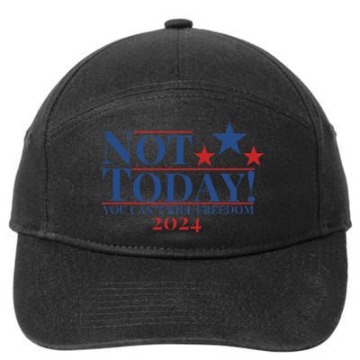 Not Today You CanT Kill Freedom Stronger 7-Panel Snapback Hat