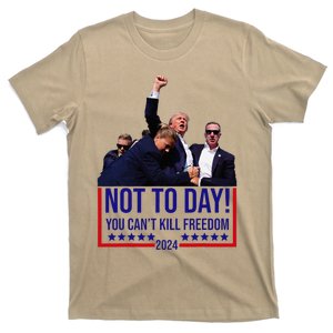 Not Today You CanT Kill Freedom T-Shirt