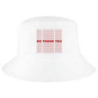 No Thank You Classic Retro Cool Comfort Performance Bucket Hat