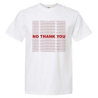 No Thank You Classic Retro Garment-Dyed Heavyweight T-Shirt