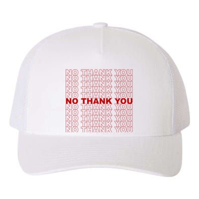 No Thank You Classic Retro Yupoong Adult 5-Panel Trucker Hat