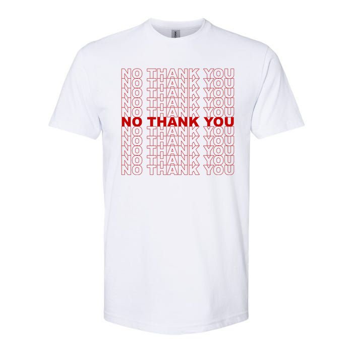 No Thank You Classic Retro Softstyle CVC T-Shirt