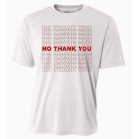 No Thank You Classic Retro Cooling Performance Crew T-Shirt