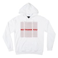 No Thank You Classic Retro Hoodie