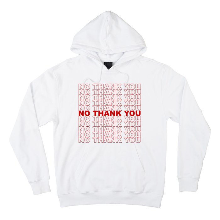 No Thank You Classic Retro Hoodie