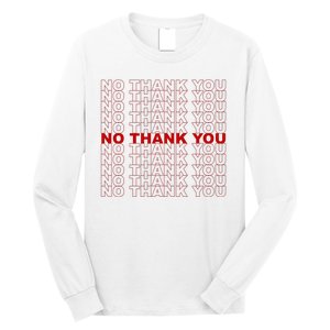 No Thank You Classic Retro Long Sleeve Shirt