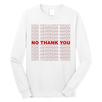 No Thank You Classic Retro Long Sleeve Shirt