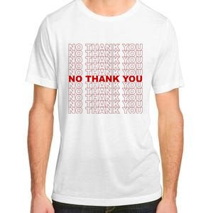 No Thank You Classic Retro Adult ChromaSoft Performance T-Shirt