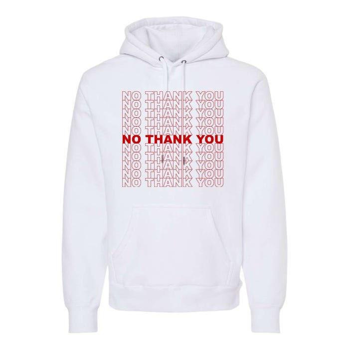 No Thank You Classic Retro Premium Hoodie