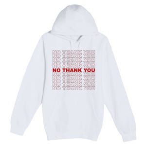 No Thank You Classic Retro Premium Pullover Hoodie