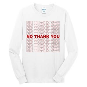 No Thank You Classic Retro Tall Long Sleeve T-Shirt