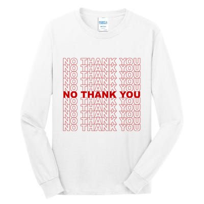 No Thank You Classic Retro Tall Long Sleeve T-Shirt