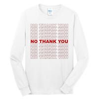 No Thank You Classic Retro Tall Long Sleeve T-Shirt