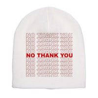 No Thank You Classic Retro Short Acrylic Beanie