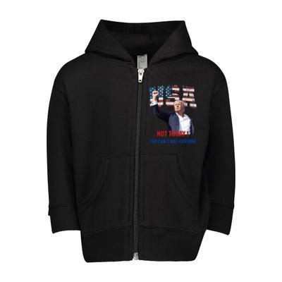 Not Today You CanT Kill Freedom Donald Trump Survived Shooter Toddler Zip Fleece Hoodie