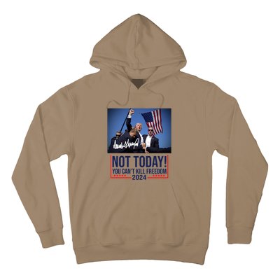 Not Today You CanT Kill Freedom Donald Trump Survived Shooter Hoodie