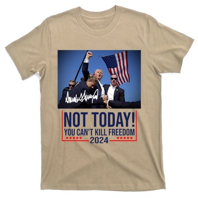 Not Today You CanT Kill Freedom Donald Trump Survived Shooter T-Shirt