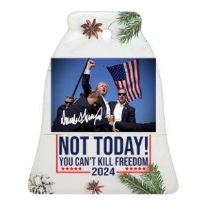 Not Today You CanT Kill Freedom Donald Trump Survived Shooter Ceramic Bell Ornament