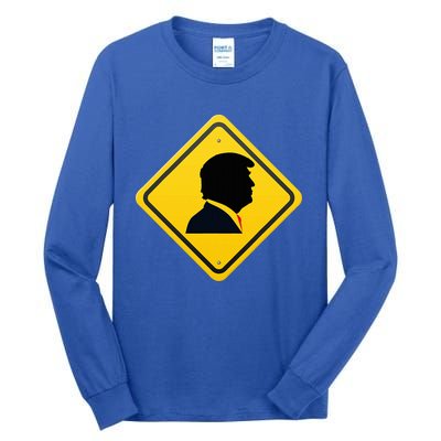 New! Trump Yellow Yield Road Sign Trump Road Yield Sign Tall Long Sleeve T-Shirt