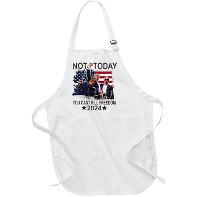 Not Today You CanT Kill Freedom Full-Length Apron With Pockets