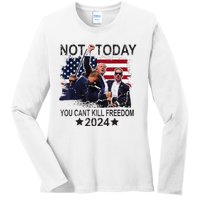 Not Today You CanT Kill Freedom Ladies Long Sleeve Shirt