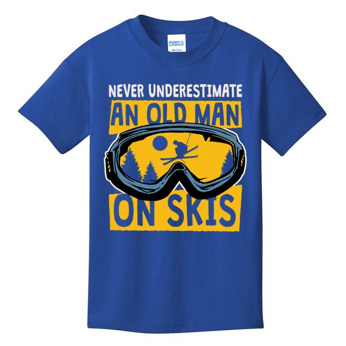 Never Underestimate An Old On Skis Skiing Dad Grandpa Gift Kids T-Shirt