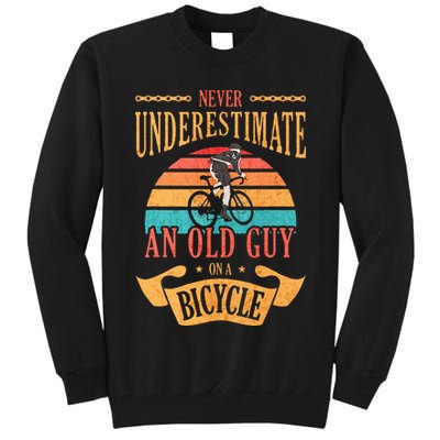 Never Underestimate An Old Guy On A Bicycle Cycling Tall Sweatshirt