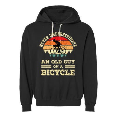 Never Underestimate An Old Guy On A Bicycle Funny Cycling Garment-Dyed Fleece Hoodie