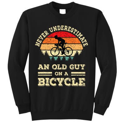 Never Underestimate An Old Guy On A Bicycle Funny Cycling Sweatshirt