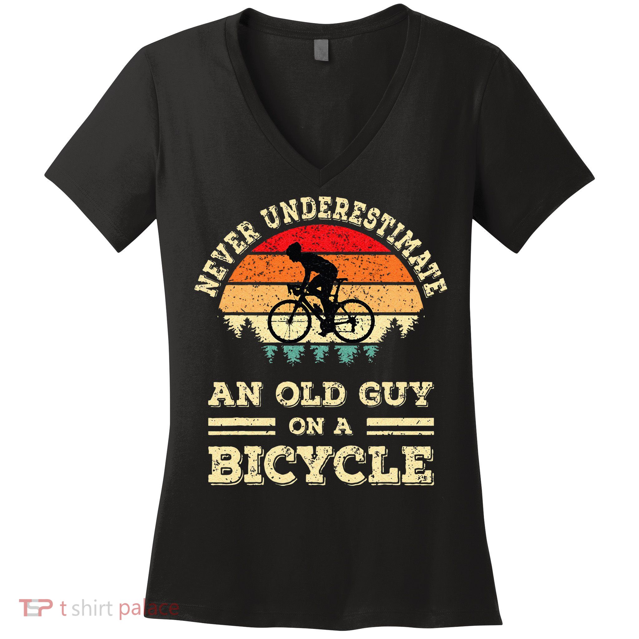 Never Underestimate An Old Guy On A Bicycle Funny Cycling Women's V-Neck T-Shirt