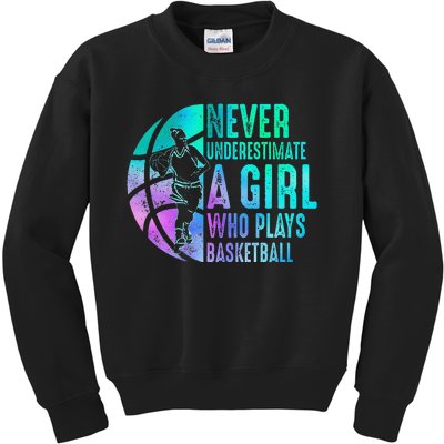 Never Underestimate A Girl Who Plays Basketball Kids Sweatshirt