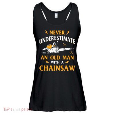 Never Underestimate An Old Man Lumberjack Chainsaw & Logger Ladies Essential Flowy Tank