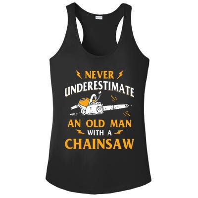 Never Underestimate An Old Man Lumberjack Chainsaw & Logger Ladies PosiCharge Competitor Racerback Tank