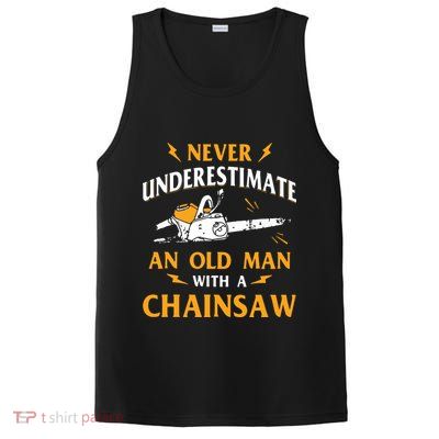 Never Underestimate An Old Man Lumberjack Chainsaw & Logger PosiCharge Competitor Tank