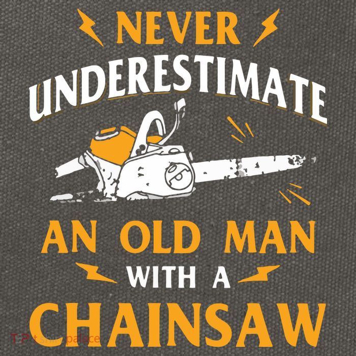 Never Underestimate An Old Man Lumberjack Chainsaw & Logger Cotton Canvas Backpack