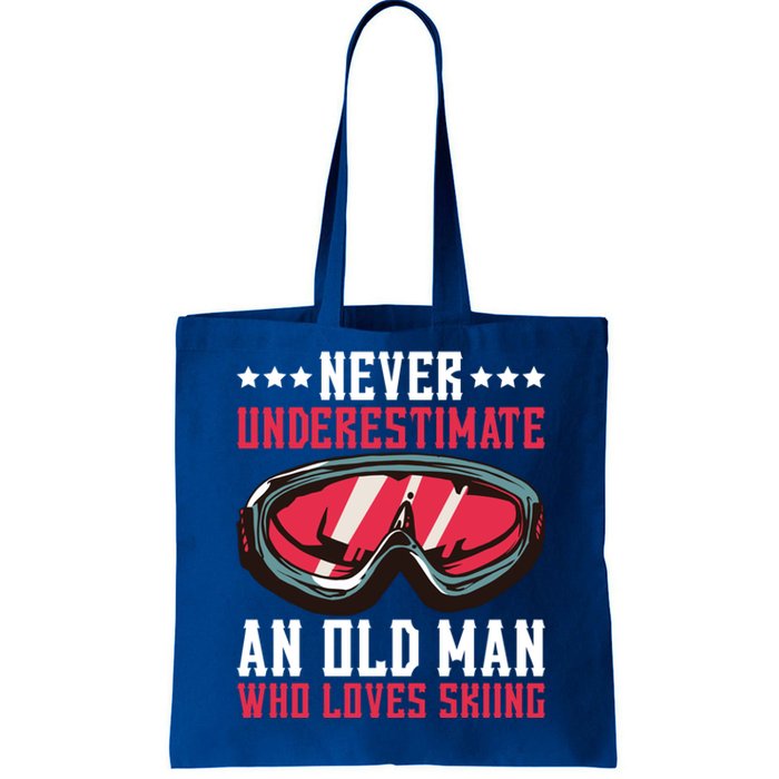 Never Underestimate An Old Who Loves Skiing Gift Tote Bag