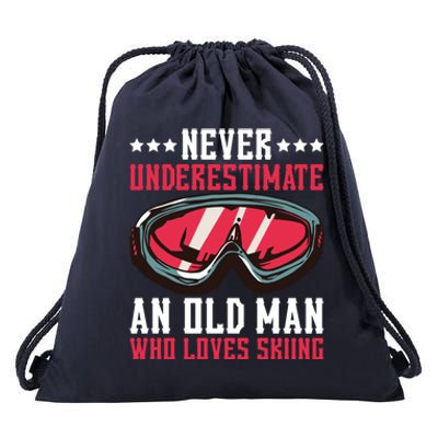 Never Underestimate An Old Who Loves Skiing Gift Drawstring Bag