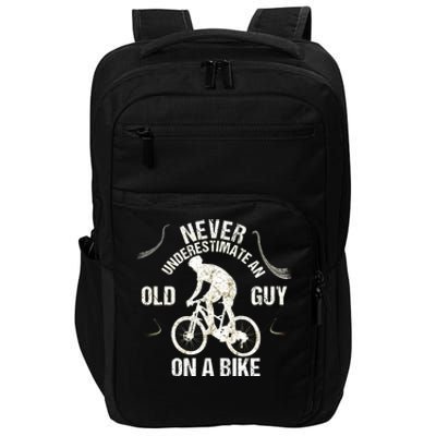 Never Underestimate An Old Guy On A Bike Impact Tech Backpack