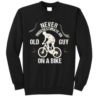 Never Underestimate An Old Guy On A Bike Tall Sweatshirt