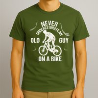 Never Underestimate An Old Guy On A Bike T-Shirt